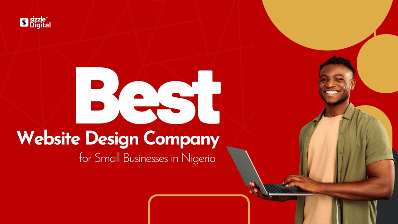 Best Website Design Company for Small Businesses in Nigeria